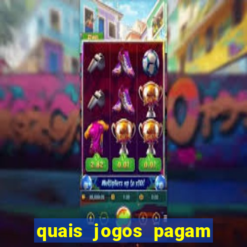 quais jogos pagam de verdade